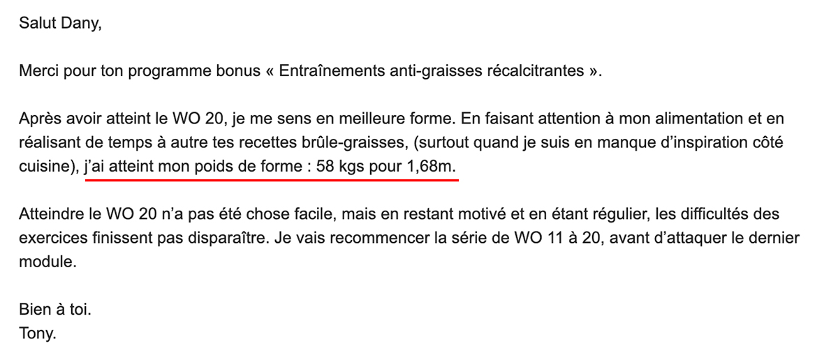 Tony a retrouvé son poids de forme