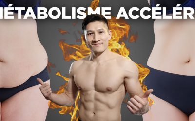 Accélérer son Métabolisme : Comment j’ai fait